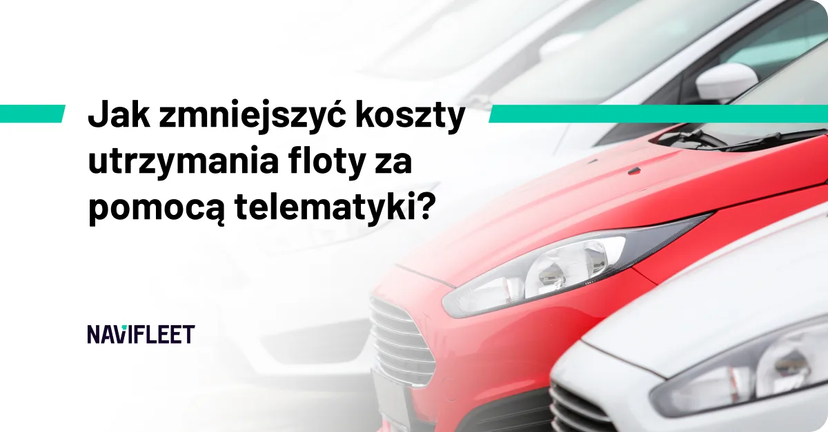 How to reduce fleet running costs with telematics
