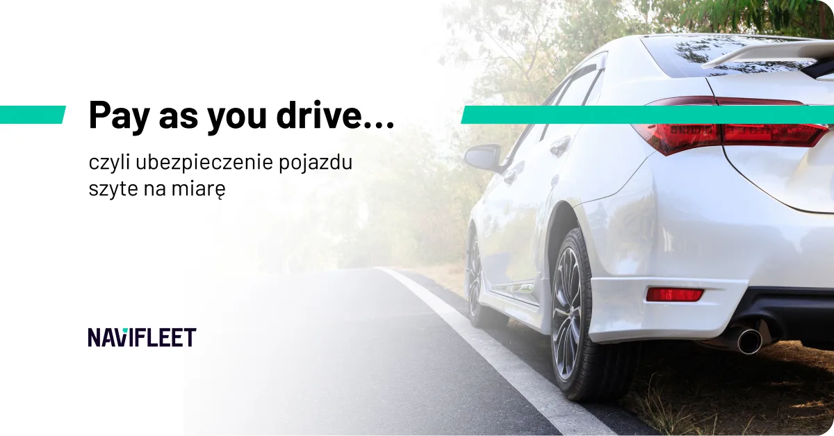 Pay as you drive… or tailor-made vehicle insurance