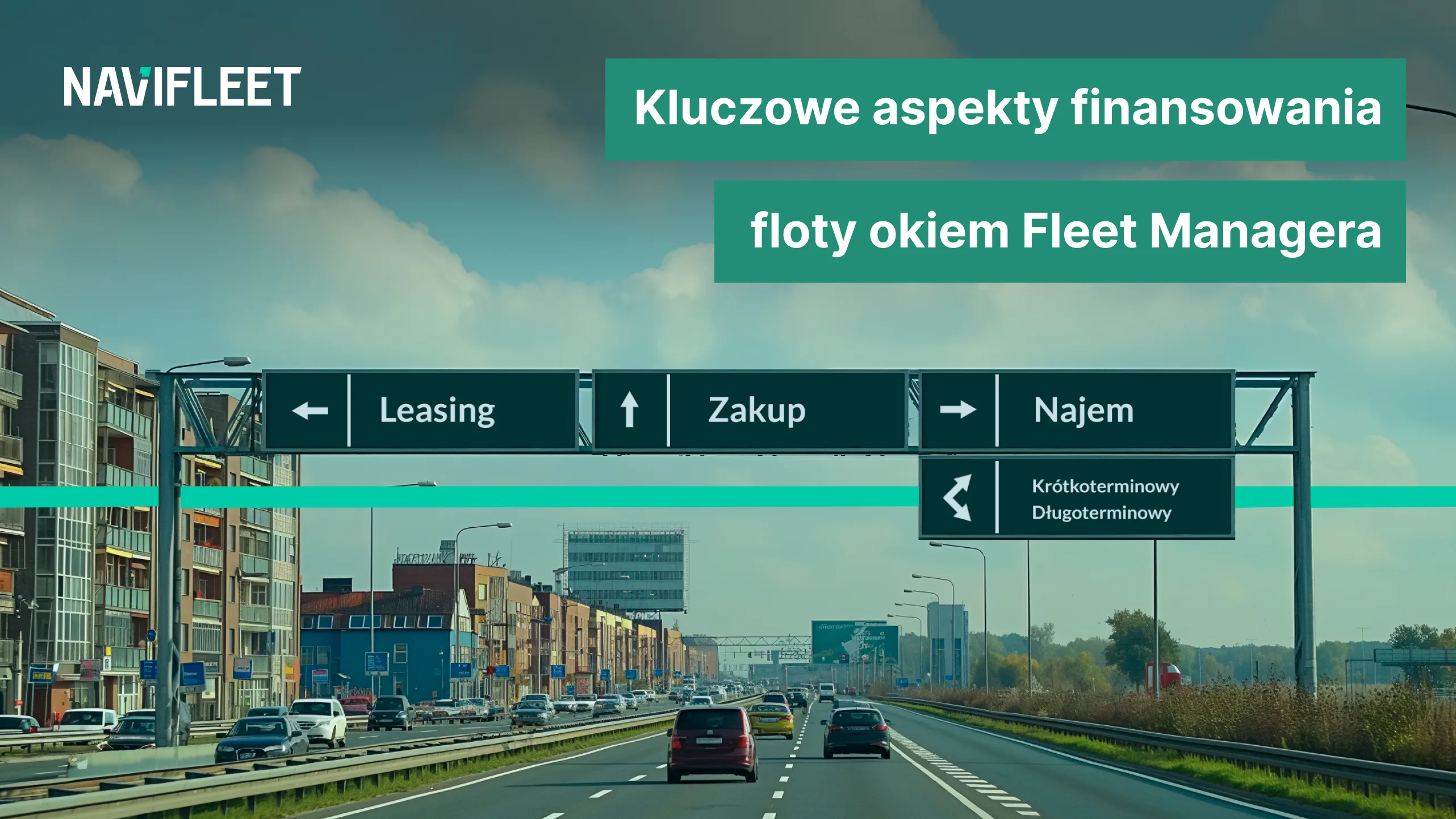 Key aspects of fleet financing through a Fleet Manager's eyes