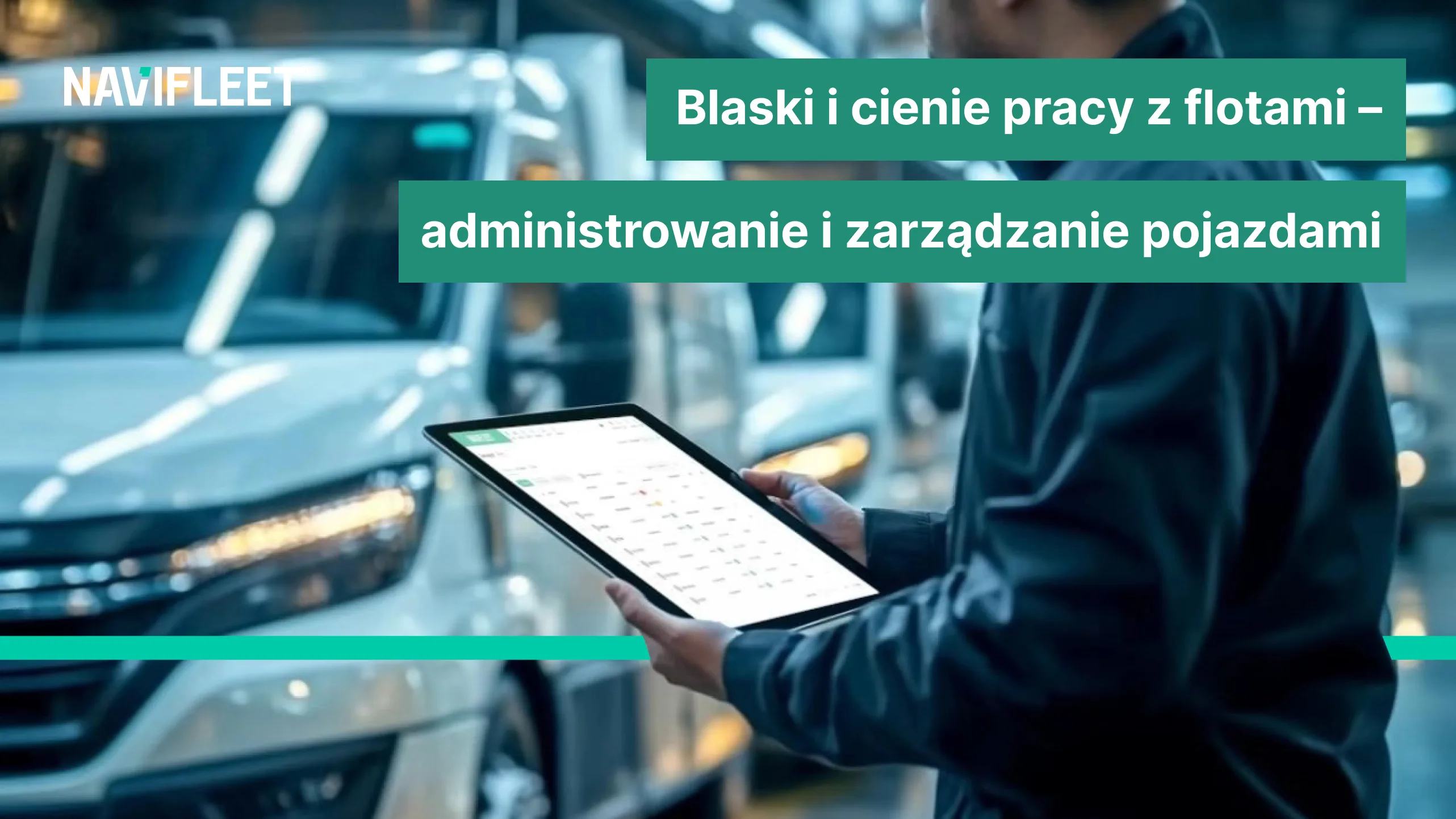 The pros and cons of working with fleets: vehicle administration and management