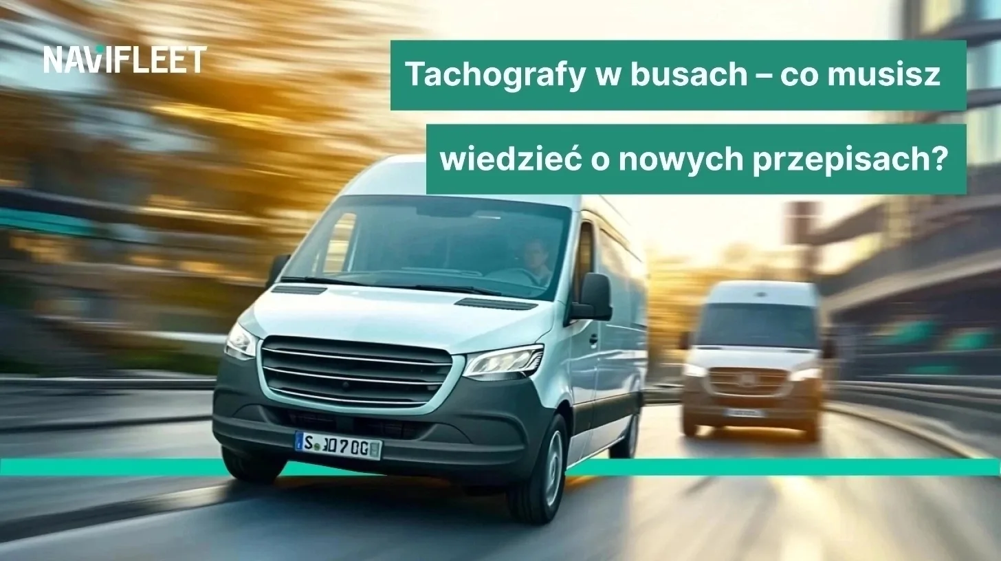 Tachographs in vans – what you need to know about the new rules