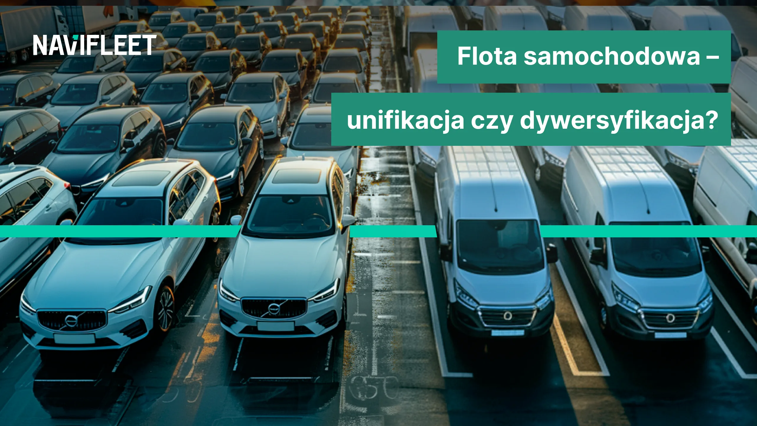 Vehicle fleet: unification or diversification?