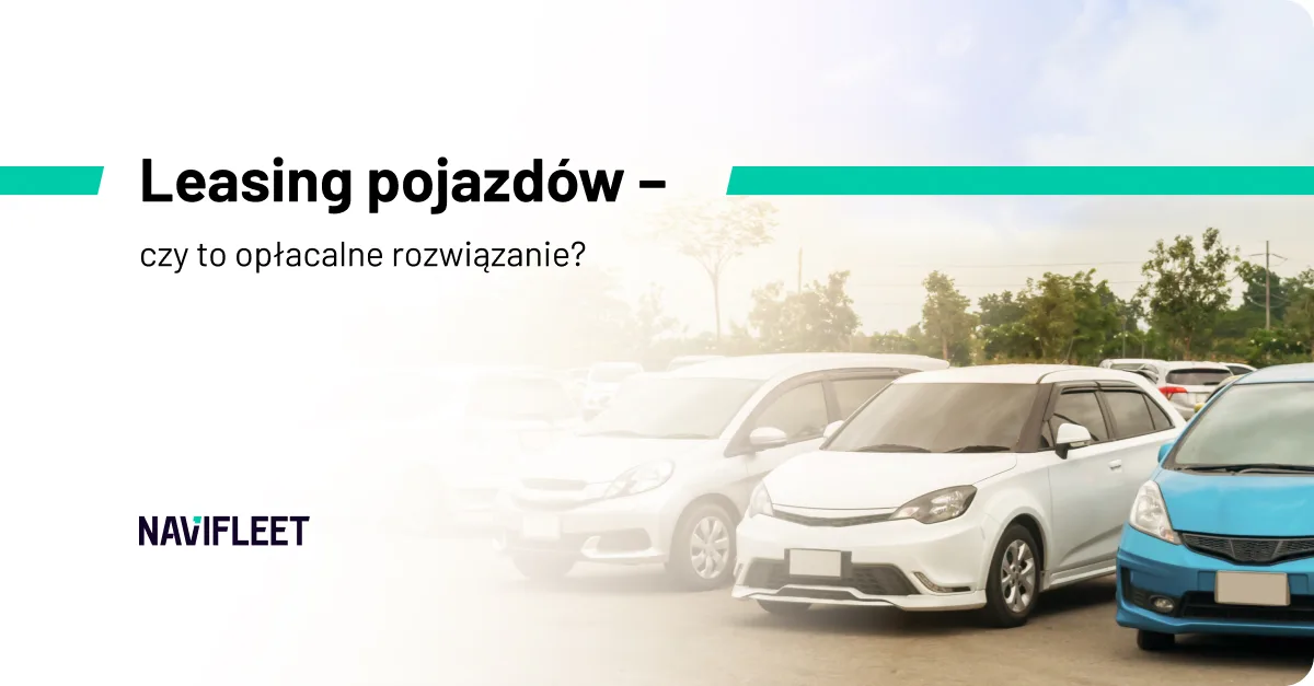 Vehicle leasing – is it a cost-effective solution?